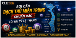 Soi Cầu Bạch Thủ Miền Trung Chuẩn Xác, Tối Ưu Tỷ Lệ Thắng 