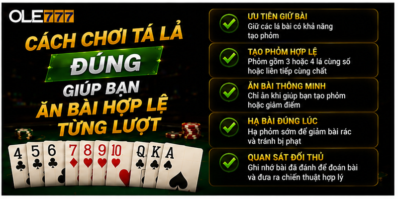 Cách chơi tá lả đúng giúp bạn ăn bài hợp lệ từng lượt Cách chơi tá lả đúng giúp bạn ăn bài hợp lệ từng lượt